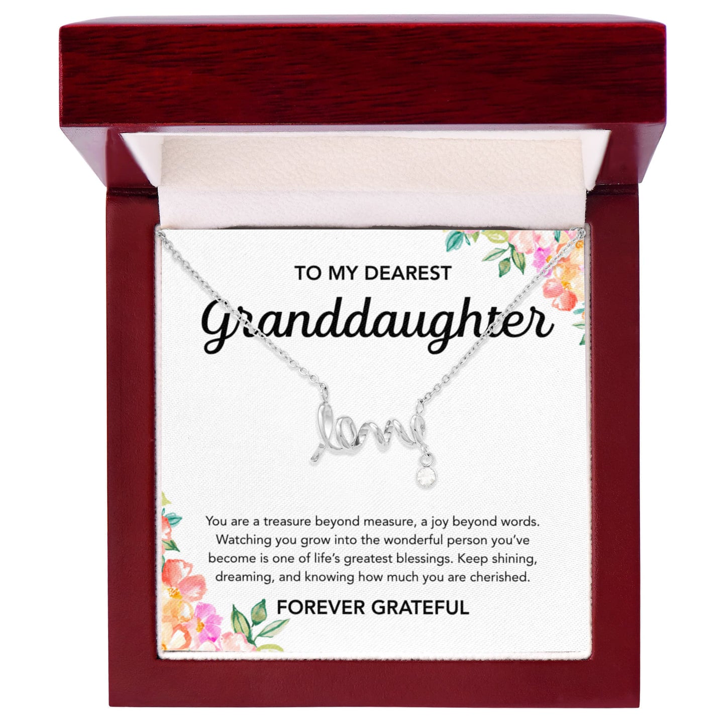 To my Granddaughter - Scripted Love Necklace - Flowers