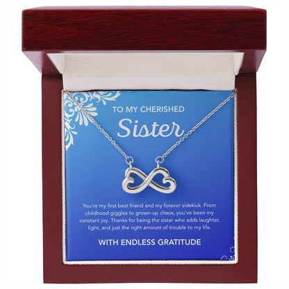 To my Sister - Endless Love Necklace - Ornament