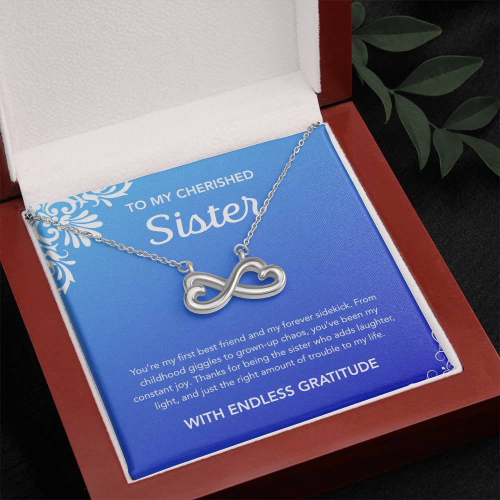 To my Sister - Endless Love Necklace - Ornament