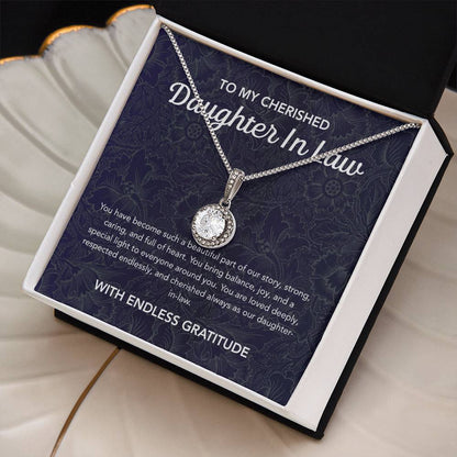 To my Daughter in Law - Eternal Hope Necklace - Damsak