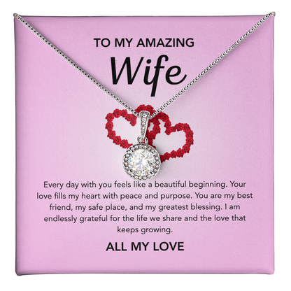 To My Wife - Eternal Hope Necklace - Pink Red Heart