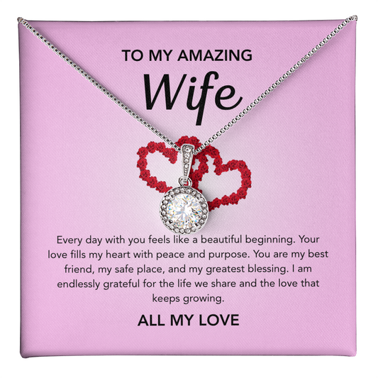To My Wife - Eternal Hope Necklace - Pink Red Heart