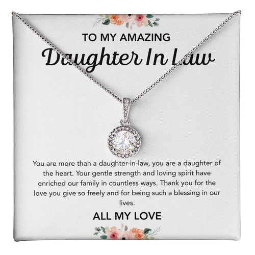 To my Daughter in Law - Eternal Hope Necklace - Flowers