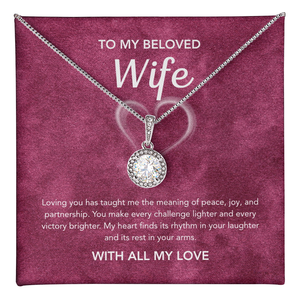 To My Wife - Eternal Hope Necklace - White Heart