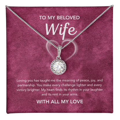 To My Wife - Eternal Hope Necklace - White Heart
