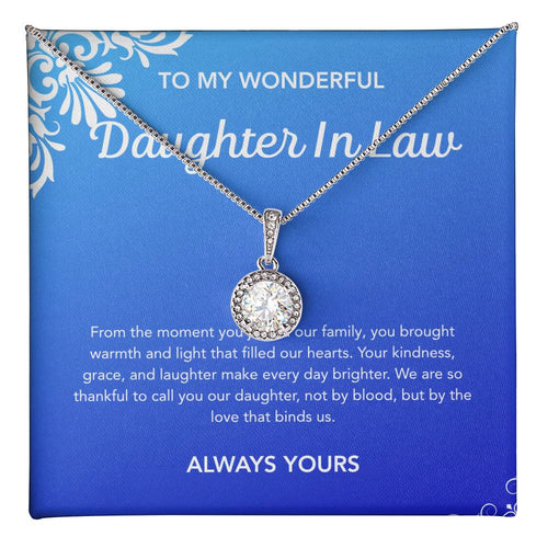To my Daughter in Law - Eternal Hope Necklace - Flourish