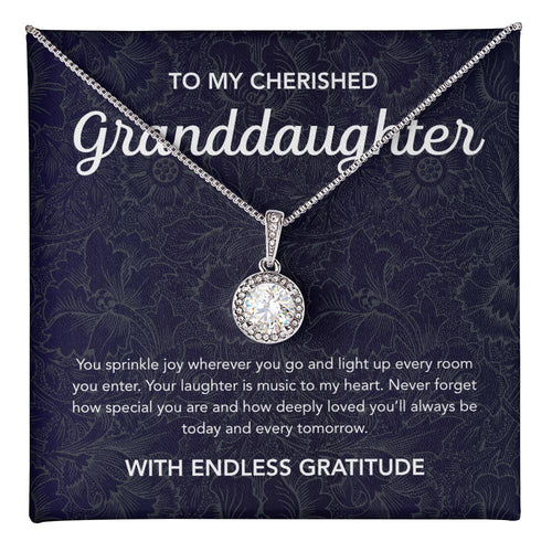 To my Granddaughter - Eternal Hope Necklace - Damsak