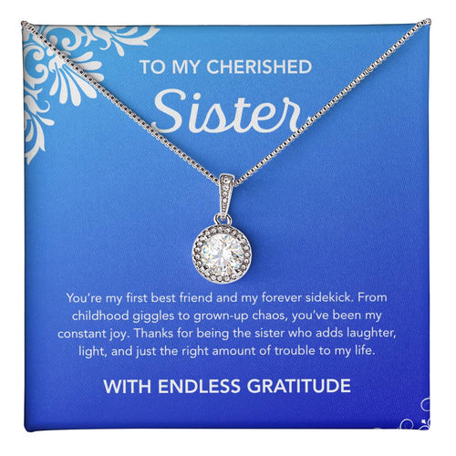 For my Sister - Eternal Hope Necklace - Ornament