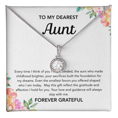 To my Aunt - Eternal Hope Necklace - Flowers