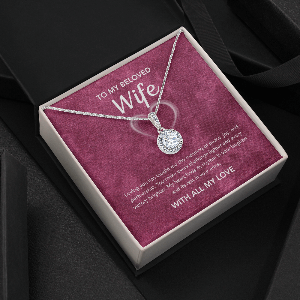 To My Wife - Eternal Hope Necklace - White Heart