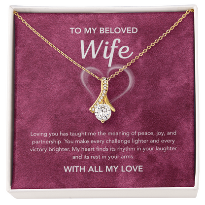 To My Wife - Alluring Beauty - White Heart