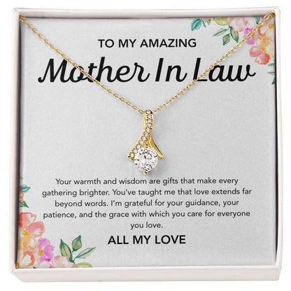 To my Mother in Law - Alluring Beauty Necklace - Flowers