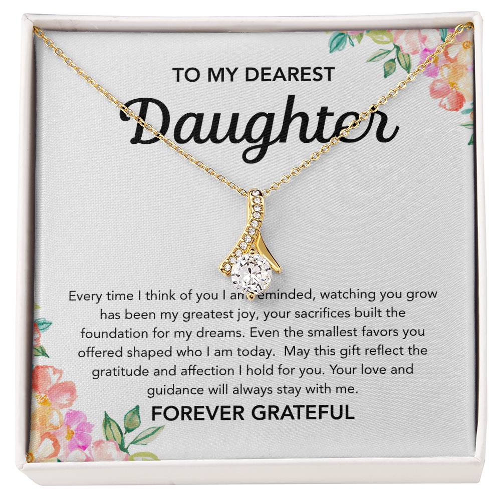 To my Daughter - Alluring Beauty Necklace - Flowers