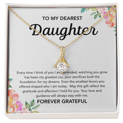 To my Daughter - Alluring Beauty Necklace - Flowers