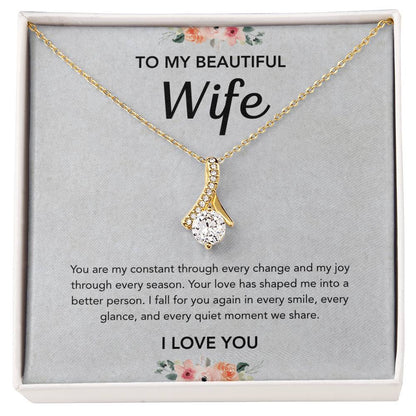 To My Wife - Alluring Beauty - Flowers