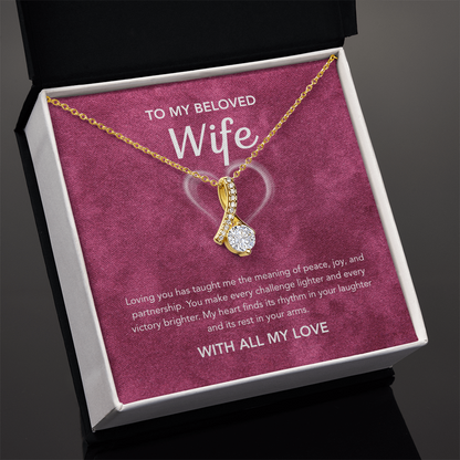 To My Wife - Alluring Beauty - White Heart