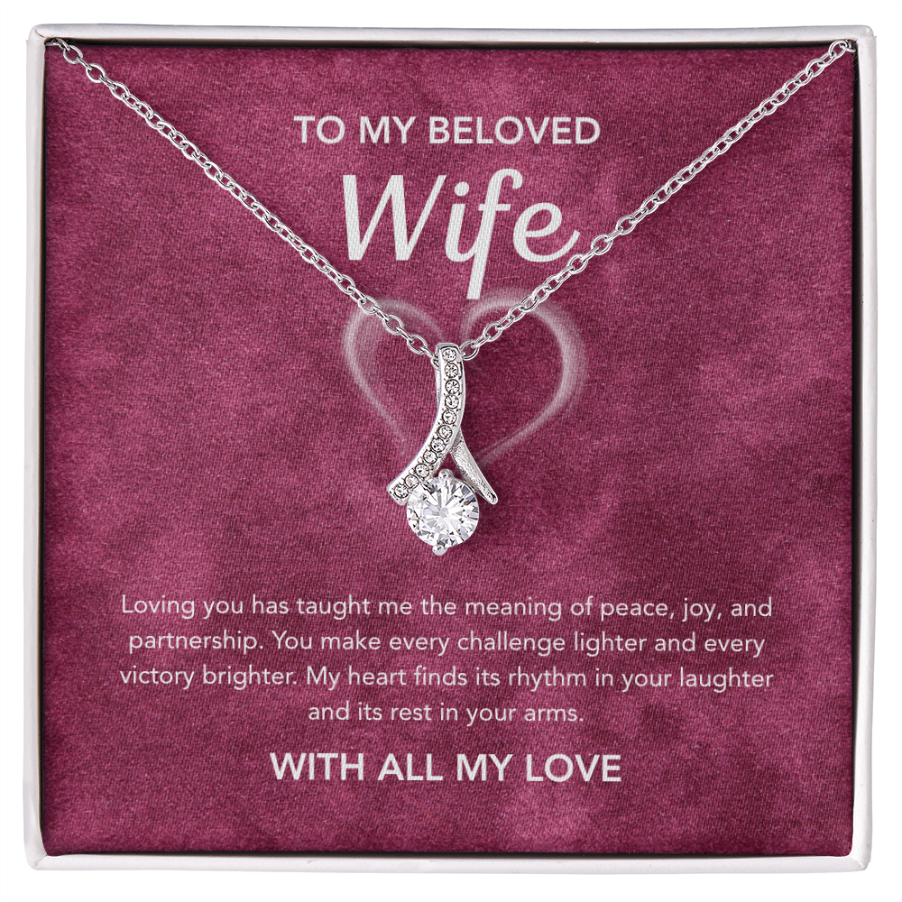 To My Wife - Alluring Beauty - White Heart