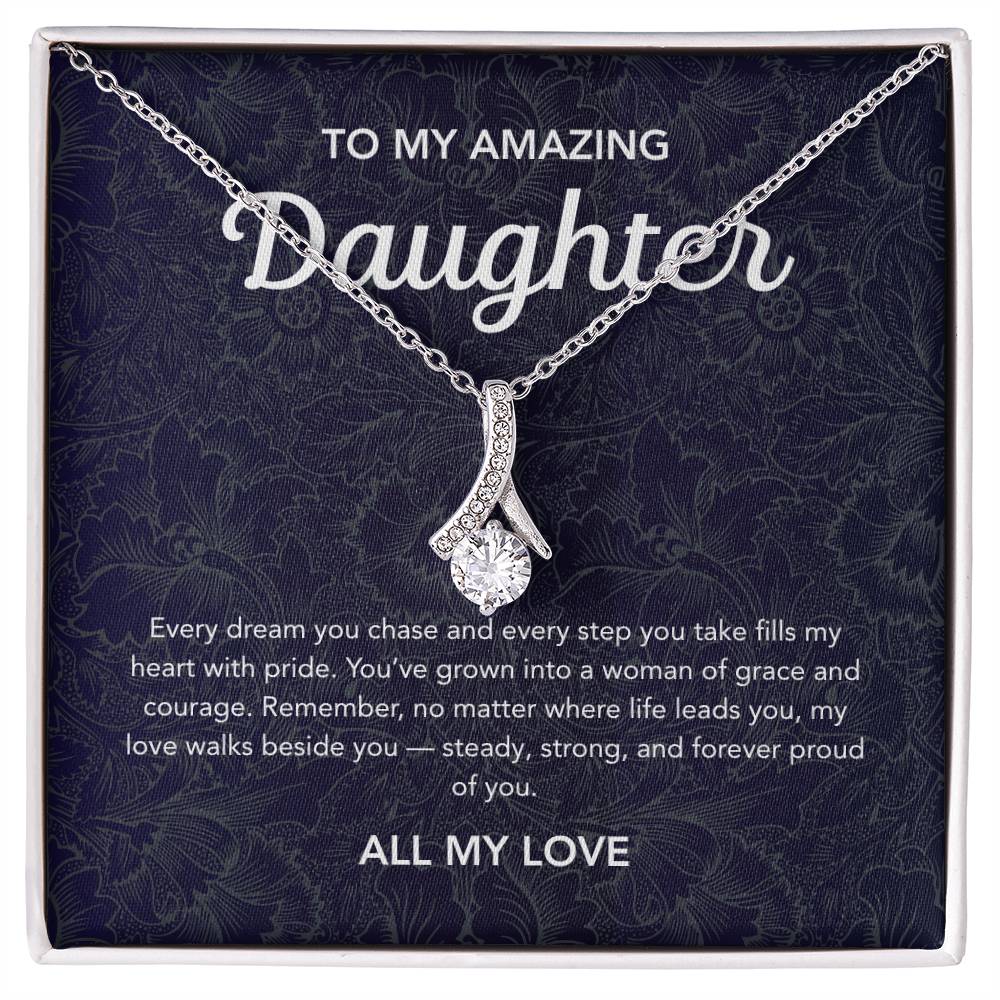 To my Daughter - Alluring Beauty Necklace - Floral Damask