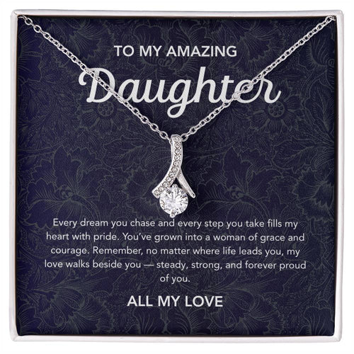 To my Daughter - Alluring Beauty Necklace - Floral Damask