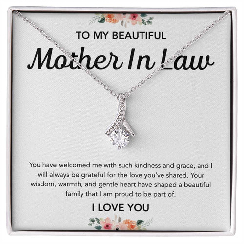 To my Mother in Law - Alluring Beauty Necklace - Flowers