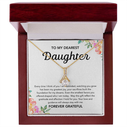 To my Daughter - Alluring Beauty Necklace - Flowers