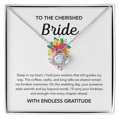 To my Bride - Love Knot necklace - Bridal bouquet