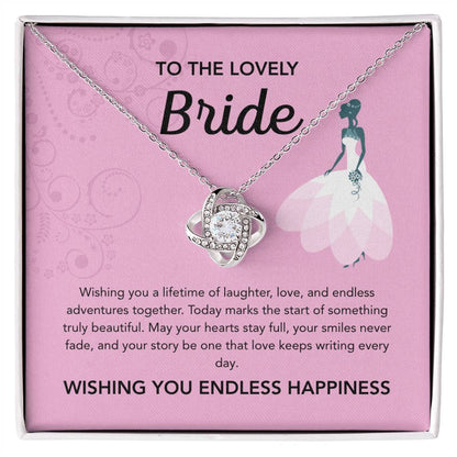 To my Bride - Love Knot necklace - Pink