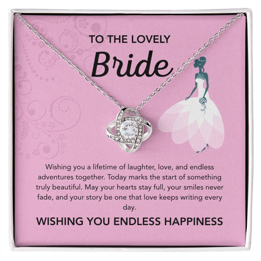 To my Bride - Love Knot necklace - Pink