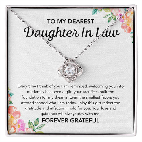 To my Daughter in Law - Love Knot Necklace - Flowers