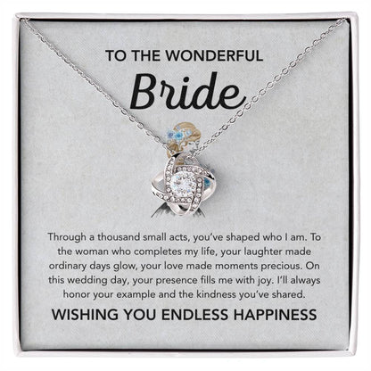To my Bride - Love Knot necklace - Bridal bouquet