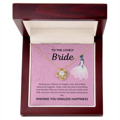 To my Bride - Love Knot necklace - Pink