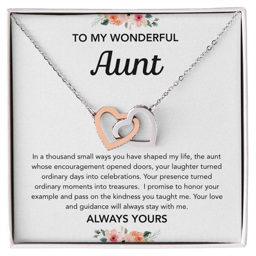 To my Aunt - Interlocking Hearts - Flowers