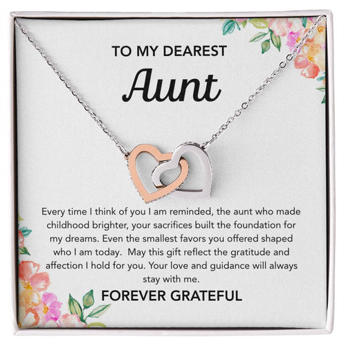 To my Aunt - Interlocking Hearts - Flowers