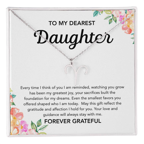 To my Daughter - Zodiac Symbol - Flowers