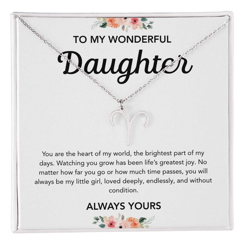 To my Daughter - Zodiac Symbol - Flowers