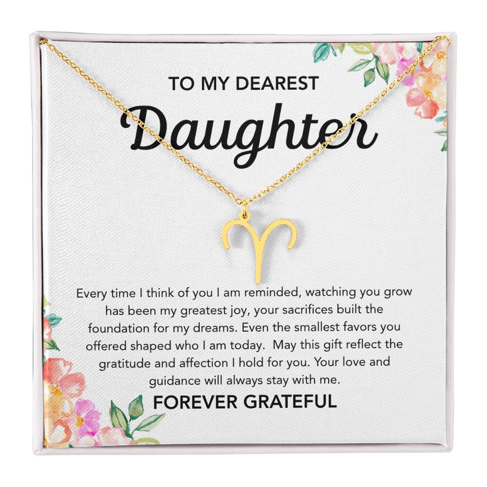 To my Daughter - Zodiac Symbol - Flowers