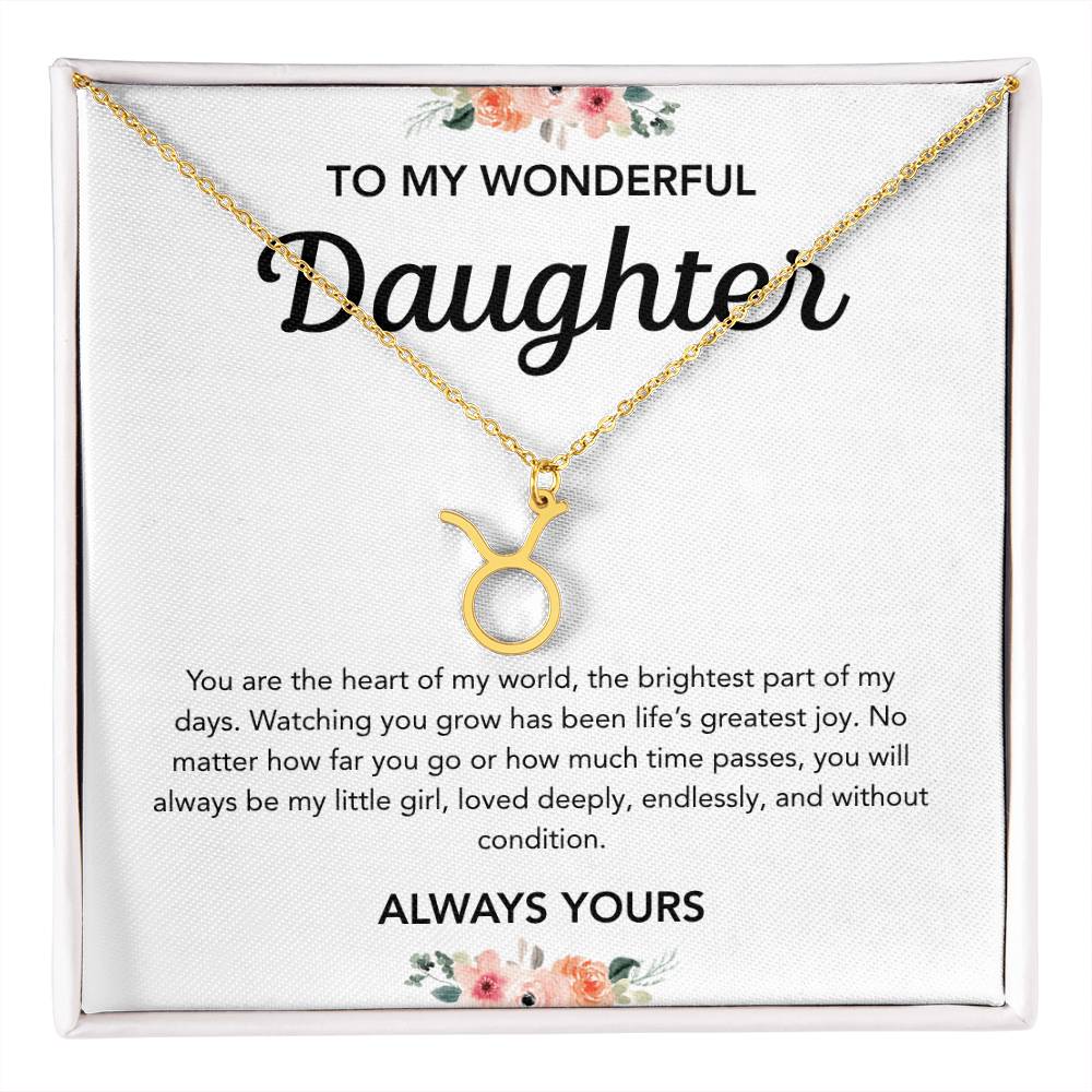 To my Daughter - Zodiac Symbol - Flowers