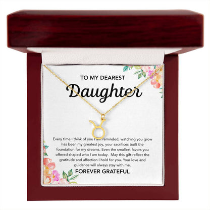 To my Daughter - Zodiac Symbol - Flowers