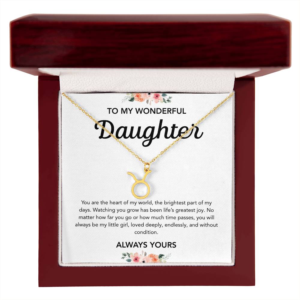 To my Daughter - Zodiac Symbol - Flowers