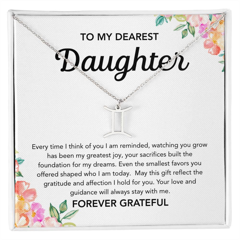 To my Daughter - Zodiac Symbol - Flowers