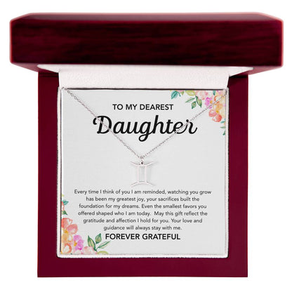 To my Daughter - Zodiac Symbol - Flowers