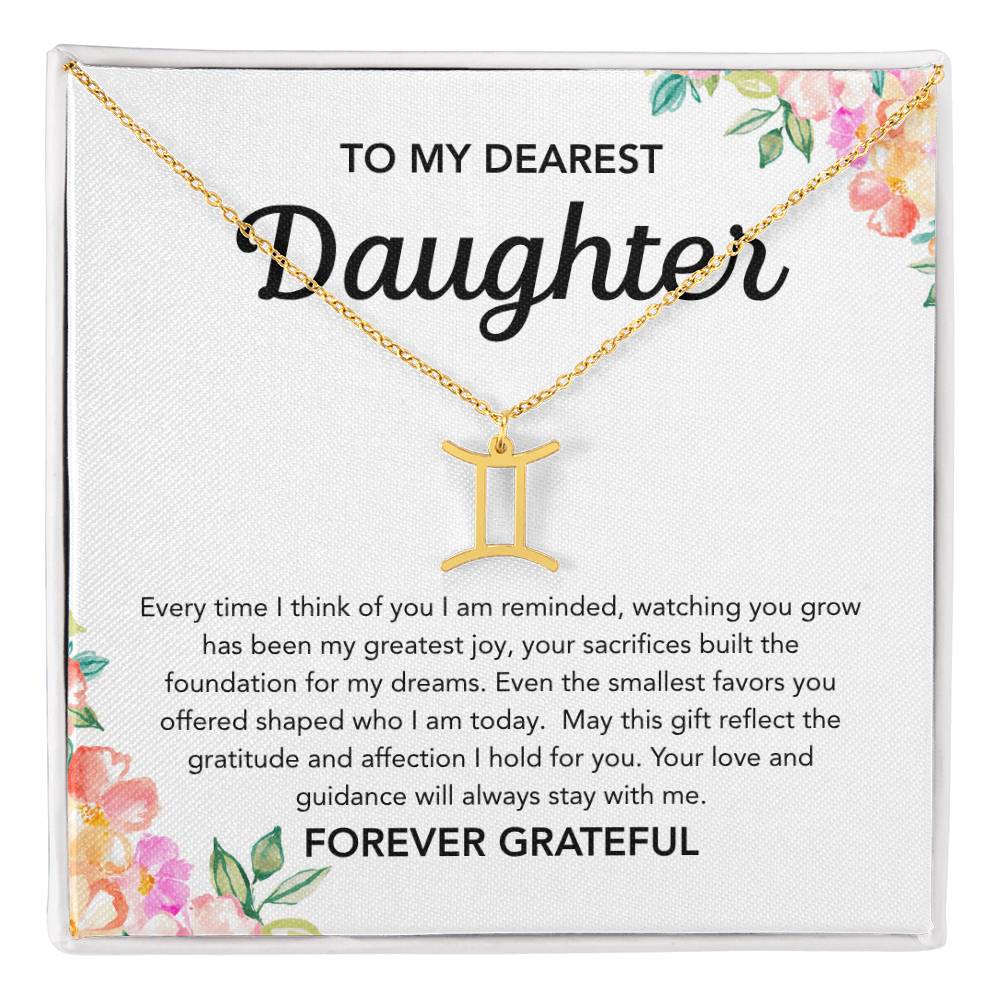 To my Daughter - Zodiac Symbol - Flowers