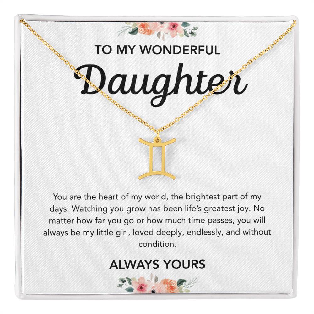 To my Daughter - Zodiac Symbol - Flowers