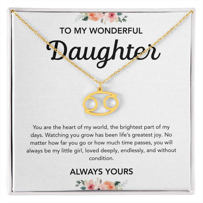 To my Daughter - Zodiac Symbol - Flowers