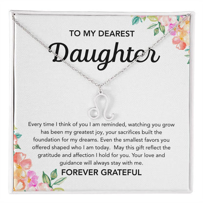 To my Daughter - Zodiac Symbol - Flowers