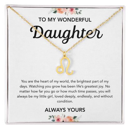 To my Daughter - Zodiac Symbol - Flowers
