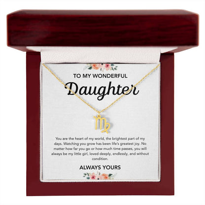 To my Daughter - Zodiac Symbol - Flowers