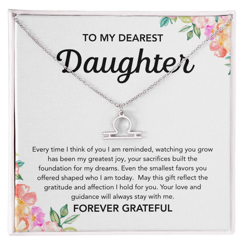 To my Daughter - Zodiac Symbol - Flowers