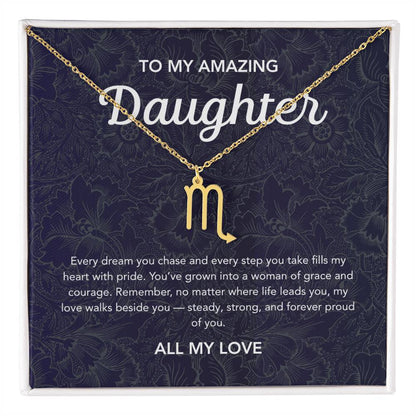 To my Daughter - Zodiac Symbol - Floral Damask