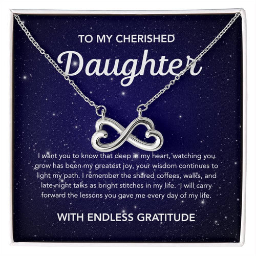 To my Daughter - Endless Love Necklace - Night Stars